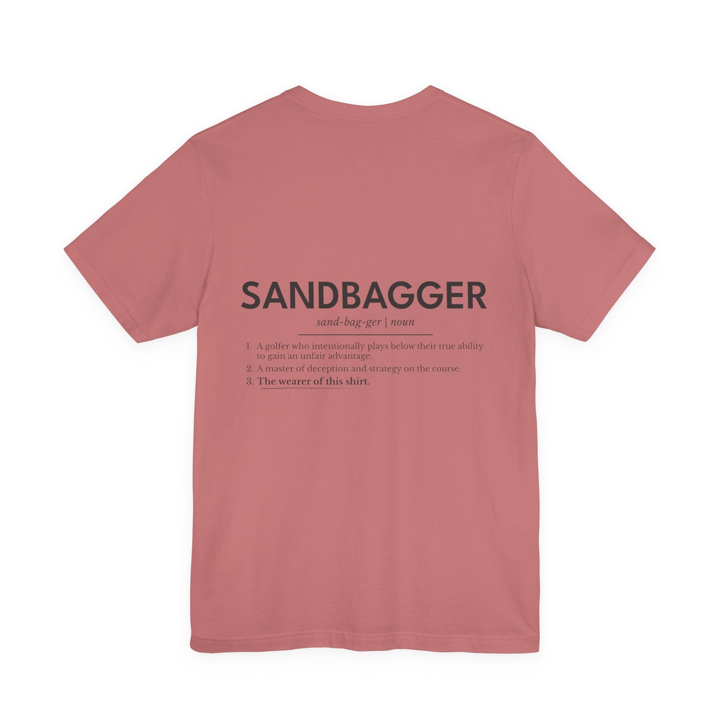 "Sandbagger" Definition T-Shirt — Funny Golf/Off-Road Humor Tee