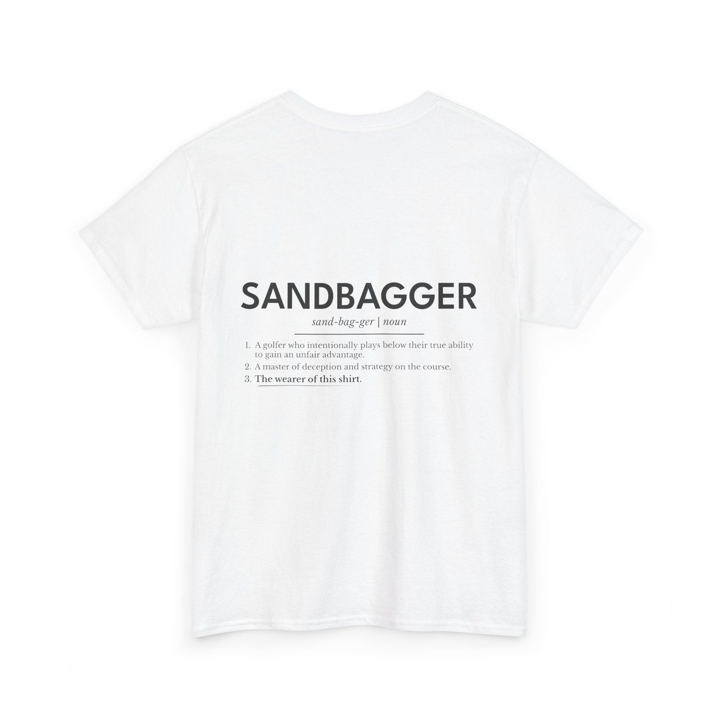 Sandbagger Definition Tee — Minimal Pocket Graphic & Back Text Shirt