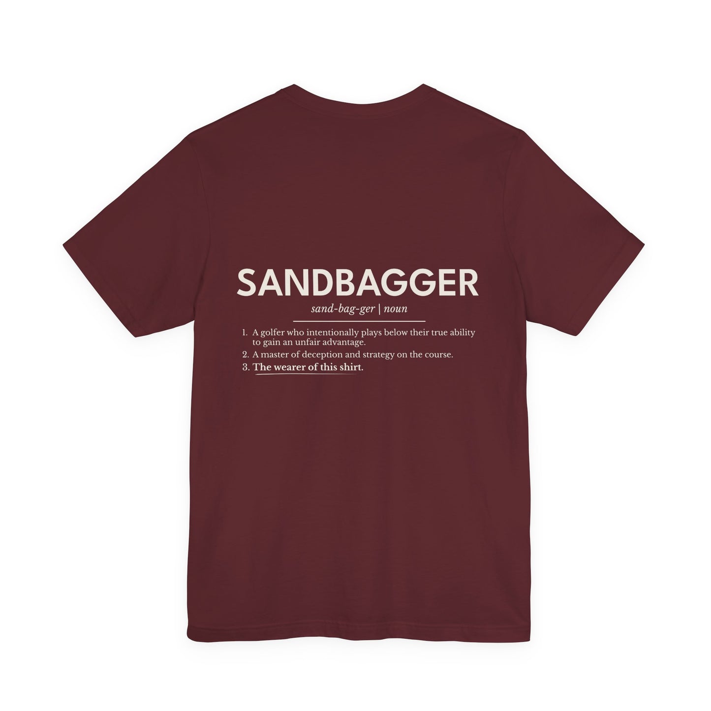 "Sandbagger" Definition T-Shirt — Funny Golf/Off-Road Humor Tee