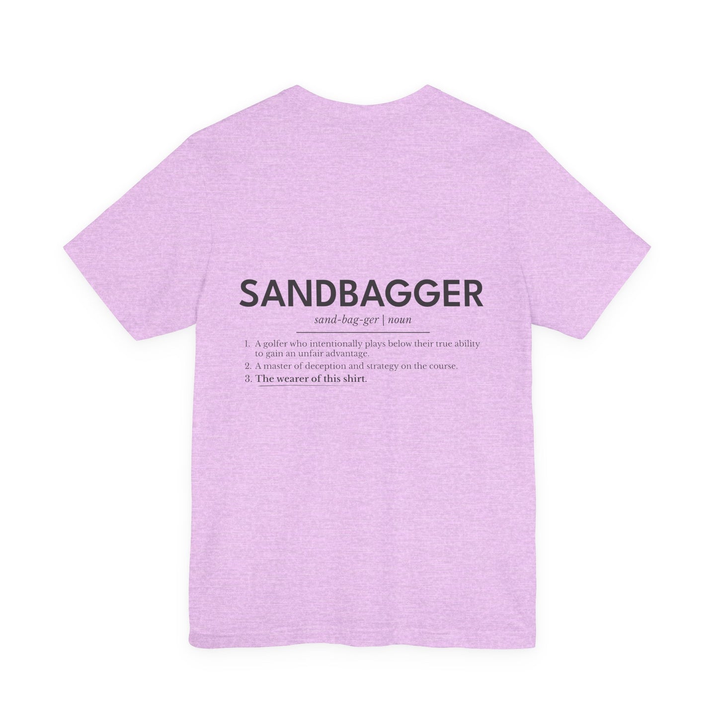 "Sandbagger" Definition T-Shirt — Funny Golf/Off-Road Humor Tee