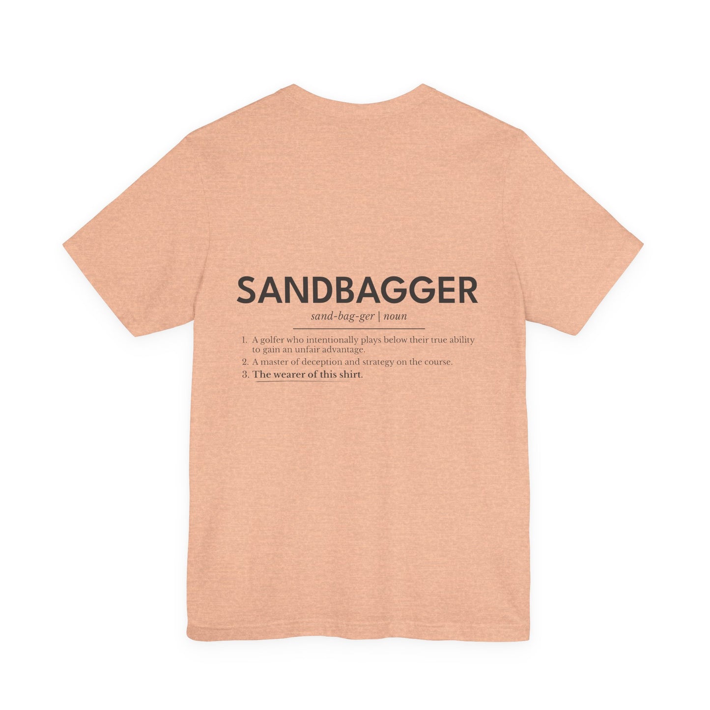 "Sandbagger" Definition T-Shirt — Funny Golf/Off-Road Humor Tee